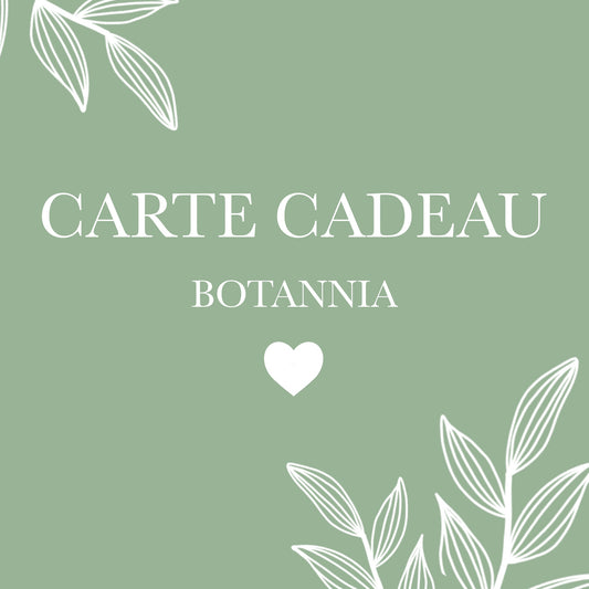 Carte-cadeau | Botannia